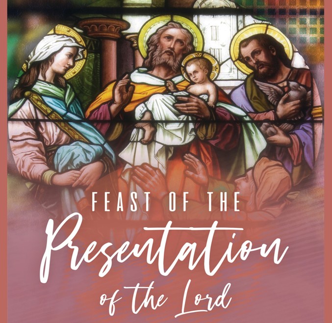 Feb. 1, 2026 – The Feast of the Presentation, “Candlemas”