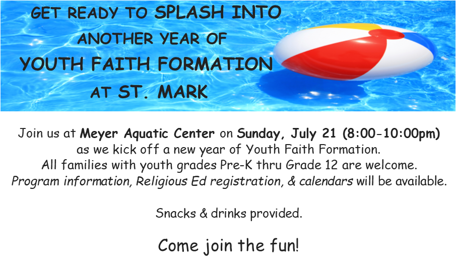 St. Mark Faith Formation Kick Off - July 21